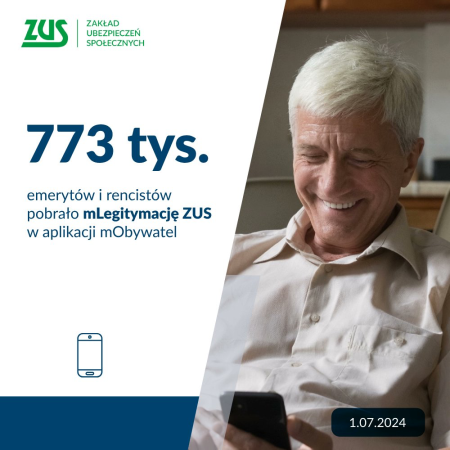 Plakat - 773 tys. emerytów i rencistów pobrało mLegitymację ZUS w aplikacji mObywatel