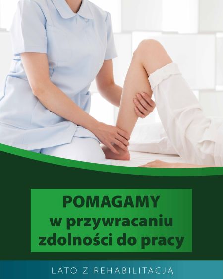 Pomagamy w przywracaniu zdolności do pracy - plakat