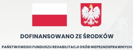 Grafika z flagą Polski i Godłem oraz napisem Dofinansowanoze środków Państwowego Funduszu Rehabilitacji osób...