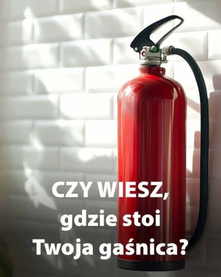 Plakat - Czy wiesz, gdzie stoi Twoja gaśnica