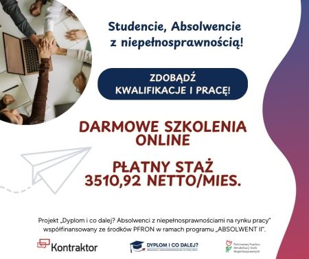 Dołącz do projektu „Dyplom i co dalej? Absolwenci z niepełnosprawnościami na rynku pracy”! - Plakat