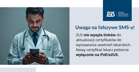 Lekarz z telefonem w dłoniach oraz napis Uwaga na fałszywe SMS-y!