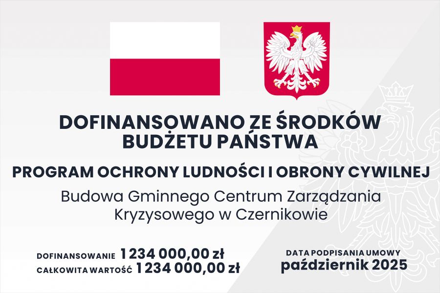 Tabliczka Dofinansowano ze Środków Budżetu Państwa - Budowa Gminnego Centrum Zarządzania Kryzysowego w Czernikowie