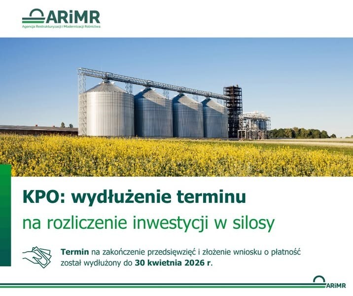 Plakat - wydłużenie terminu na rozliczenie inwestycji w silosy