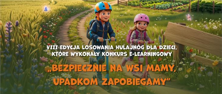 Bezpiecznie na wsi - VIII edycja losowania hulajnód dla dzieci - Grafika