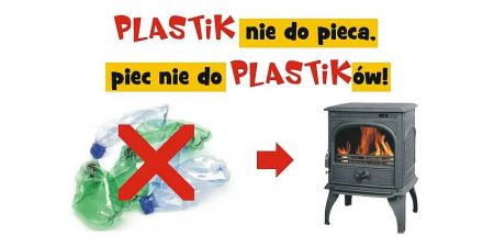 „Plastik nie do pieca – piec nie do plastiku”