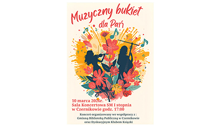 Koncert "Muzyczny bukiet dla Pań"